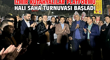 İzmir Kütahyalılar Platformu Halı Saha Turnuvası Başladı