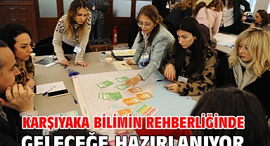 Karşıyaka bilimin rehberliğinde geleceğe hazırlanıyor