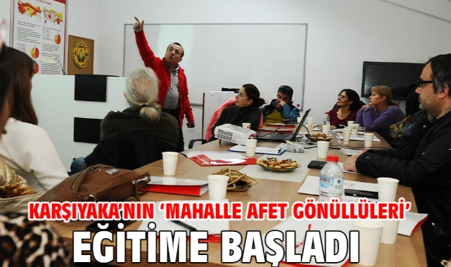 Karşıyaka’nın ‘Mahalle Afet Gönüllüleri’ eğitime başladı