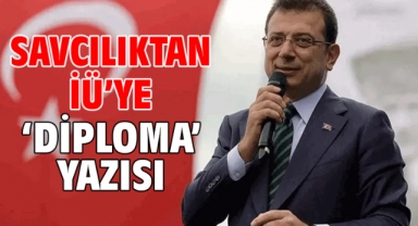 Savcılıktan İÜ’ye ‘diploma’ yazısı