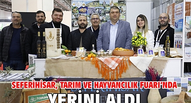 Seferihisar, Tarım ve Hayvancılık Fuarı’nda yerini aldı