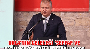 Urla’nın geleceği ‘Şeffaf ve Katılımcı Yönetim’ ile şekilleniyor