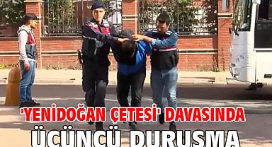 'Yenidoğan çetesi' davasında üçüncü duruşma