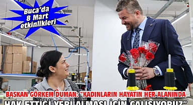 Başkan Görkem Duman: “Kadınların hayatın her alanında hak ettiği yeri alması için çalışıyoruz”