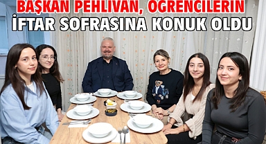 Başkan Pehlivan, öğrencilerin iftar sofrasına konuk oldu