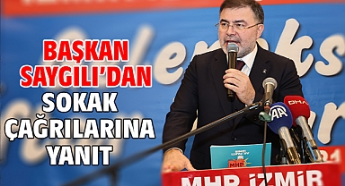 Başkan Saygılı’dan sokak çağrılarına yanıt