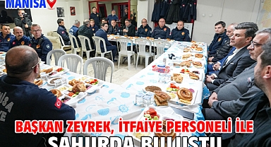 Başkan Zeyrek, İtfaiye Personeli ile Sahurda Buluştu