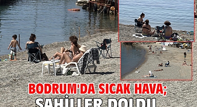 Bodrum'da sıcak hava; sahiller doldu