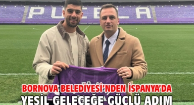 Bornova Belediyesi’nden İspanya’da yeşil geleceğe güçlü adım