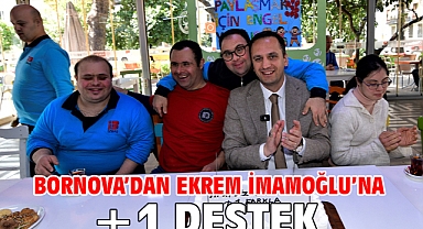 Bornova’dan Ekrem İmamoğlu’na +1 destek