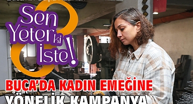 Buca’da kadın emeğine yönelik kampanya