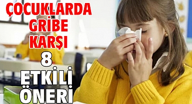 ÇOCUKLARDA GRİBE KARŞI 8 ETKİLİ ÖNERİ!