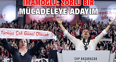 İmamoğlu: Zorlu bir mücadeleye adayım