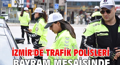 İzmir'de trafik polisleri bayram mesaisinde