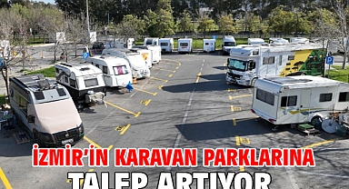 İzmir’in karavan parklarına talep artıyor