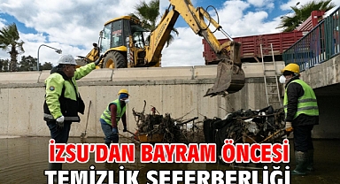 İZSU’dan bayram öncesi temizlik seferberliği