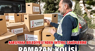 Karşıyaka Belediyesi'nden ihtiyaç sahiplerine Ramazan kolisi