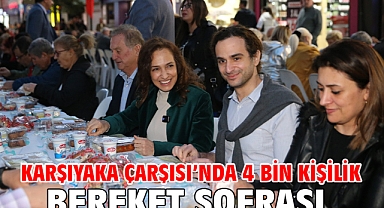 Karşıyaka Çarşısı’nda 4 bin kişilik bereket sofrası