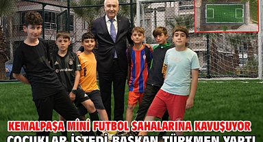 Kemalpaşa Mini Futbol Sahalarına Kavuşuyor Çocuklar İstedi Başkan Türkmen Yaptı