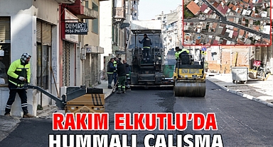Rakım Elkutlu’da hummalı çalışma