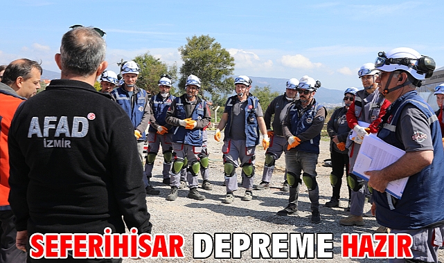 Seferihisar depreme hazır