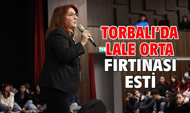 Torbalı'da Lale ORTA Fırtınası Esti