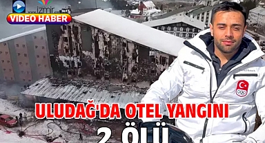 Uludağ'da otel yangını: 2 Ölü