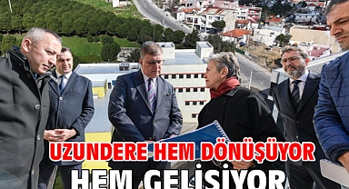 Uzundere hem dönüşüyor hem gelişiyor