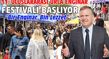 11. Uluslararası Urla Enginar Festivali Başlıyor