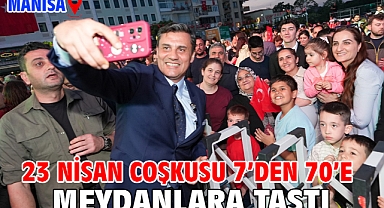 23 Nisan Coşkusu 7'den 70'e Meydanlara Taştı