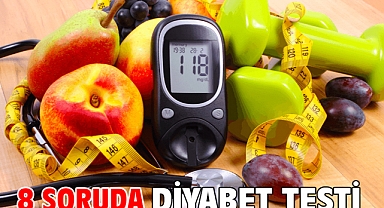 8 SORUDA DİYABET TESTİ!