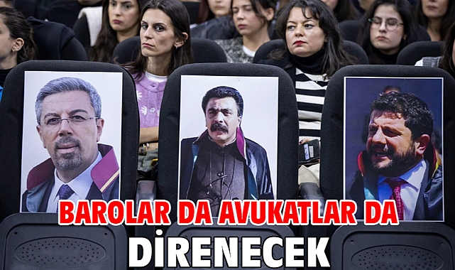 Barolar da avukatlar da direnecek