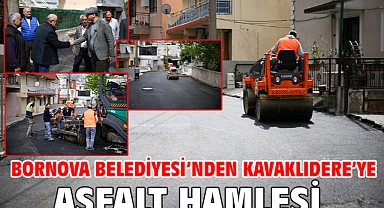 Bornova Belediyesi’nden Kavaklıdere’ye asfalt hamlesi