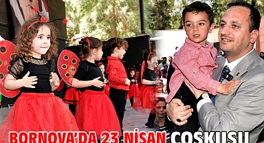 Bornova’da 23 Nisan Coşkusu