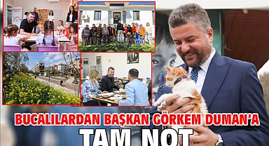 Bucalılardan Başkan Görkem Duman’a tam not
