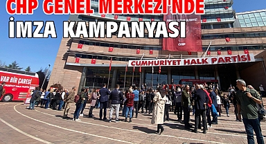 CHP Genel Merkezi'nde imza kampanyası