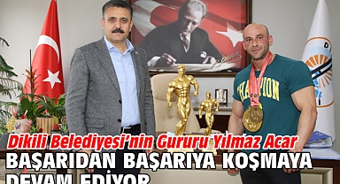 Dikili Belediyesi’nin Gururu Yılmaz Acar Başarıdan Başarıya Koşmaya Devam Ediyor