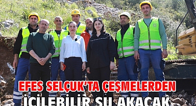 Efes Selçuk’ta çeşmelerden içilebilir su akacak