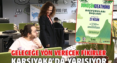 Geleceğe yön verecek fikirler Karşıyaka’da yarışıyor