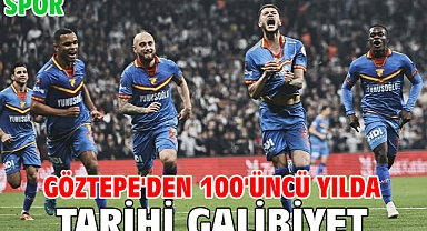 Göztepe'den 100'üncü yılda tarihi galibiyet