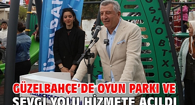Güzelbahçe’de Oyun Parkı ve Sevgi Yolu Hizmete Açıldı