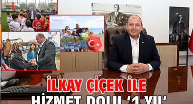 İlkay Çiçek ile Hizmet Dolu ‘1 Yıl’