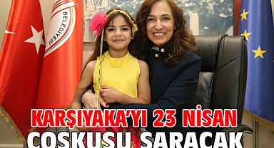 Karşıyaka’yı 23 Nisan coşkusu saracak