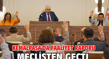 Kemalpaşa'da Faaliyet Raporu Meclisten Geçti