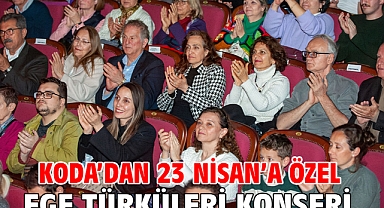 KODA’dan 23 Nisan’a özel Ege türküleri konseri