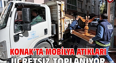 Konak’ta mobilya atıkları ücretsiz toplanıyor