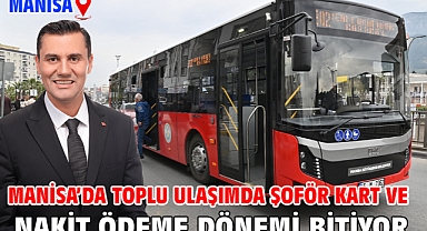 Manisa'da toplu ulaşımda şoför kart ve nakit ödeme dönemi bitiyor