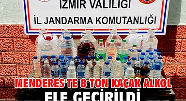 Menderes'te 8 ton kaçak alkol ele geçirildi
