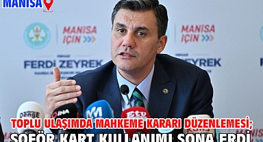 Toplu ulaşımda mahkeme kararı düzenlemesi; Şoför Kart kullanımı sona erdi