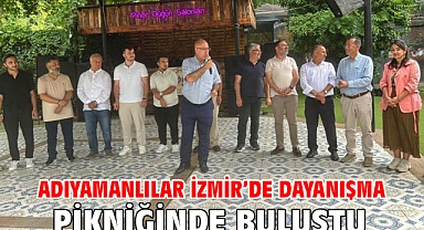 Adıyamanlılar İzmir’de Dayanışma Pikniğinde Buluştu
